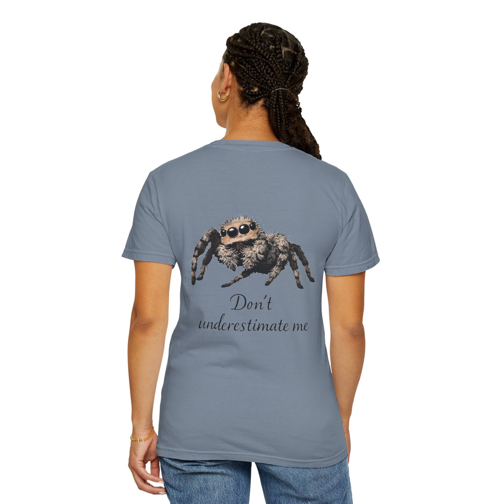 Don’t Underestimate Me Spider T-Shirt