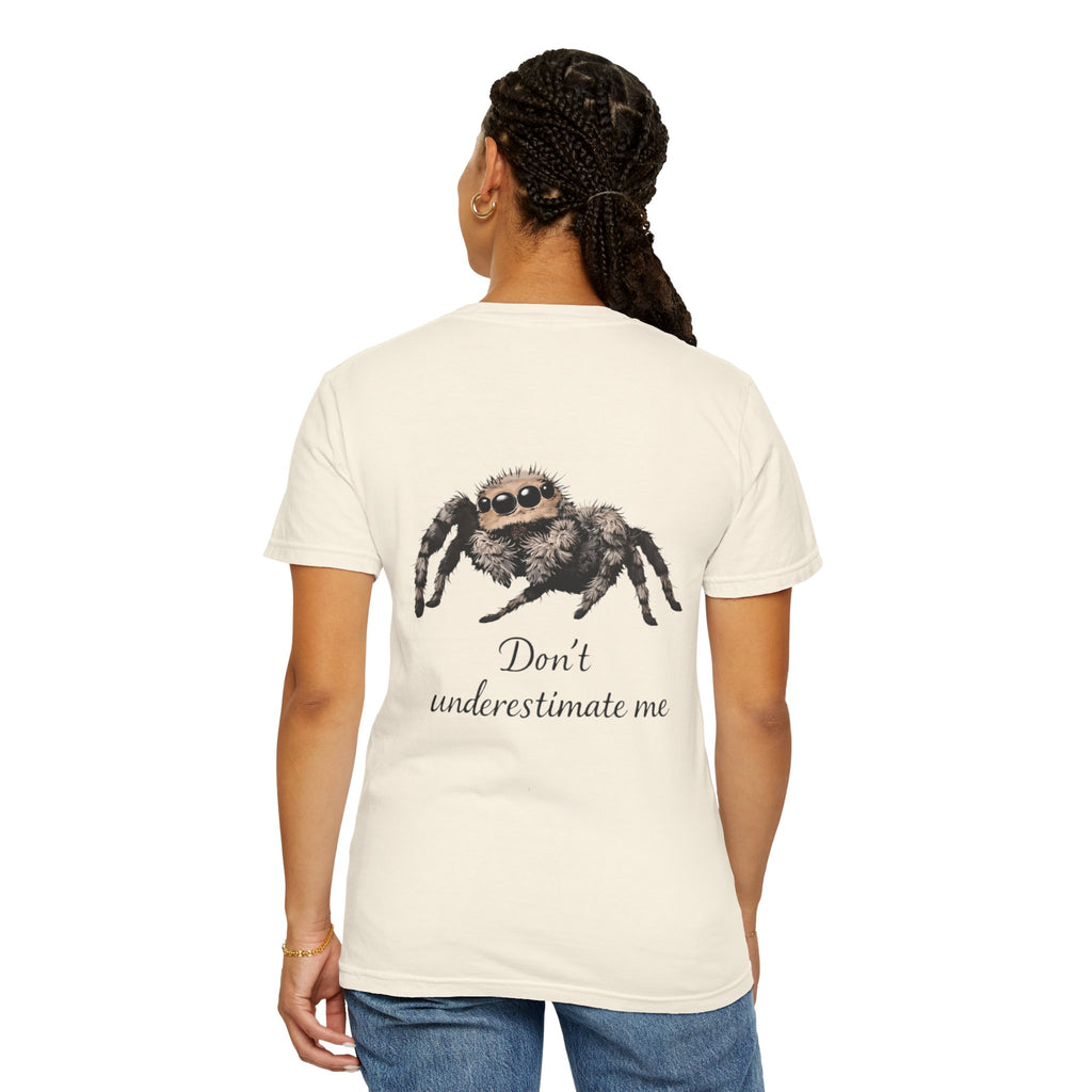 Don’t Underestimate Me Spider T-Shirt