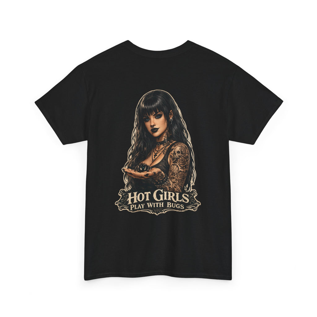 T-Shirt — "Hot Girls Play With Bugs" Goth Pinup Graphic Tee